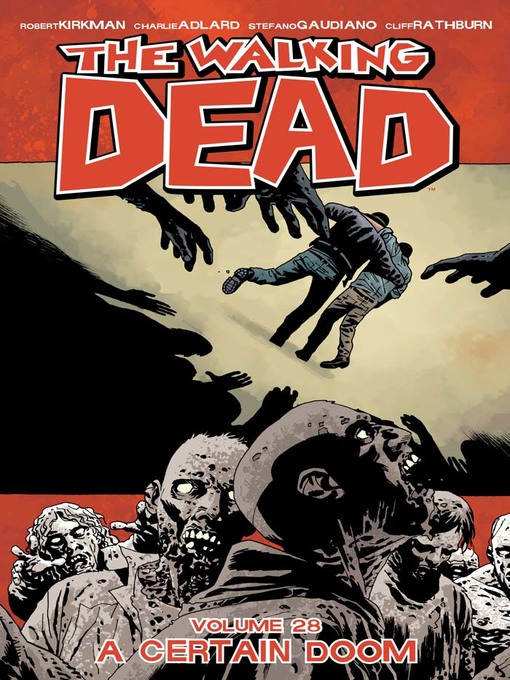 Cover image for The Walking Dead (2003), Volume 28